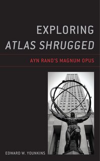Front cover_Exploring Atlas Shrugged
