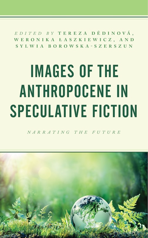 Couverture_Images of the Anthropocene in Speculative Fiction