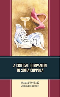 Front cover_A Critical Companion to Sofia Coppola