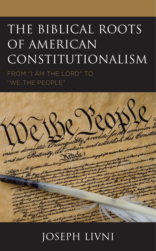 Front cover_The Biblical Roots of American Constitutionalism