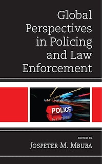 Front cover_Global Perspectives in Policing and Law Enforcement