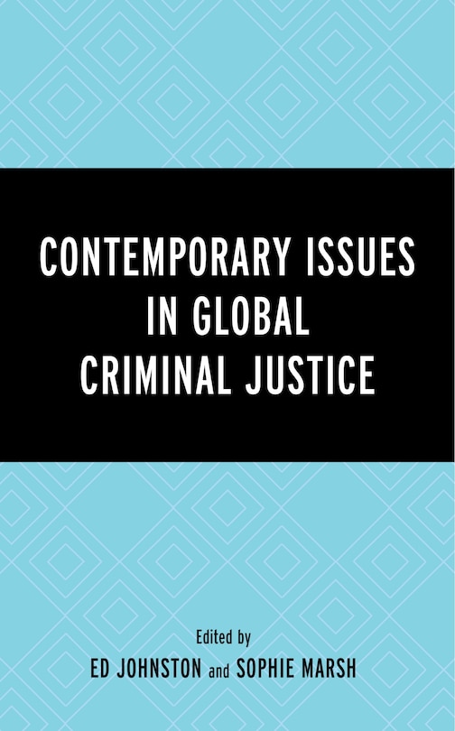 Front cover_Contemporary Issues in Global Criminal Justice