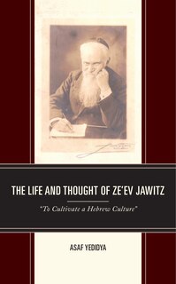 Front cover_The Life and Thought of Ze'ev Jawitz