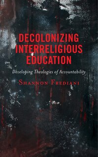 Front cover_Decolonizing Interreligious Education