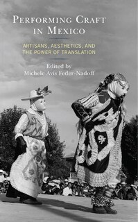 Front cover_Performing Craft in Mexico