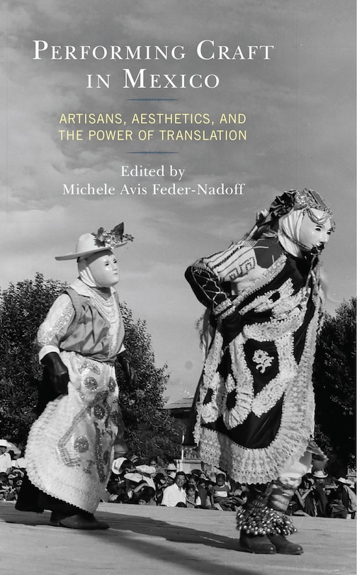 Front cover_Performing Craft in Mexico