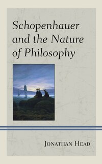 Front cover_Schopenhauer and the Nature of Philosophy