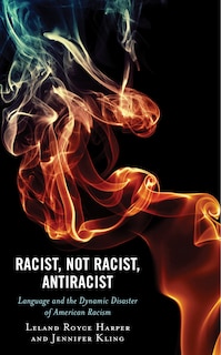 Couverture_Racist, Not Racist, Antiracist