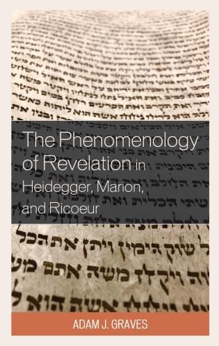 Couverture_The Phenomenology Of Revelation In Heidegger, Marion, And Ricoeur