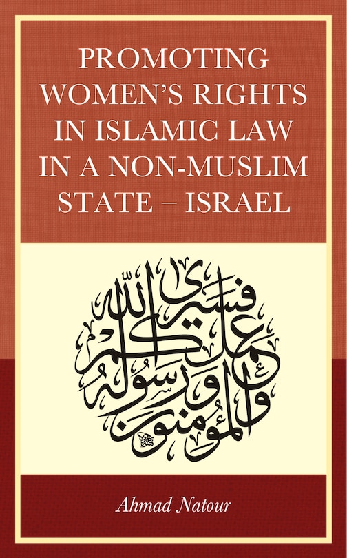 Front cover_Promoting Women's Rights in Islamic Law in a Non-Muslim State - Israel