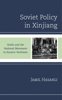 Couverture_Soviet Policy In Xinjiang