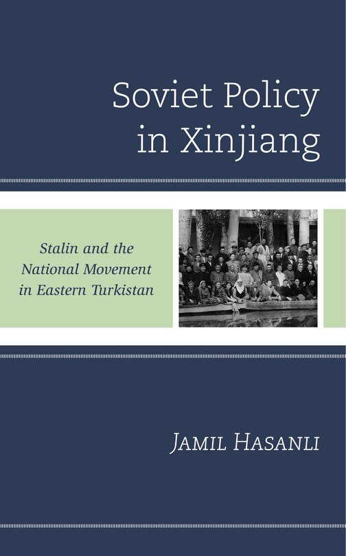 Couverture_Soviet Policy In Xinjiang