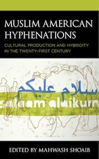 Couverture_Muslim American Hyphenations