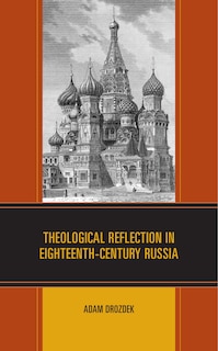 Couverture_Theological Reflection In Eighteenth-century Russia
