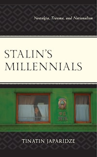 Front cover_Stalin's Millennials