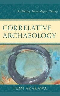 Front cover_Correlative Archaeology