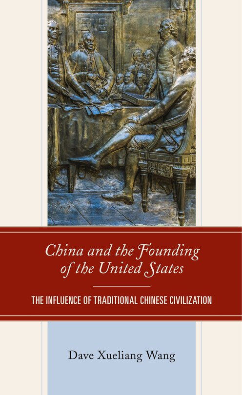 Front cover_China And The Founding Of The United States