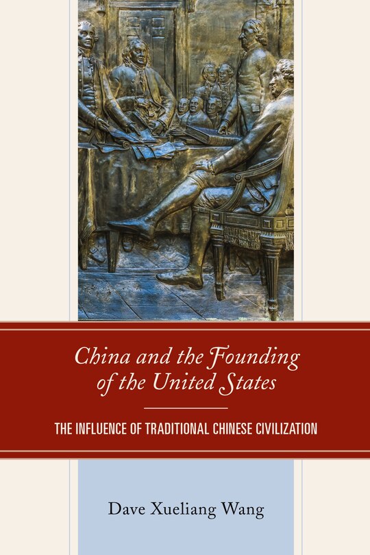 Front cover_China and the Founding of the United States