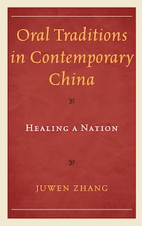 Front cover_Oral Traditions in Contemporary China