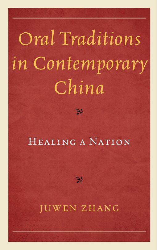 Front cover_Oral Traditions in Contemporary China