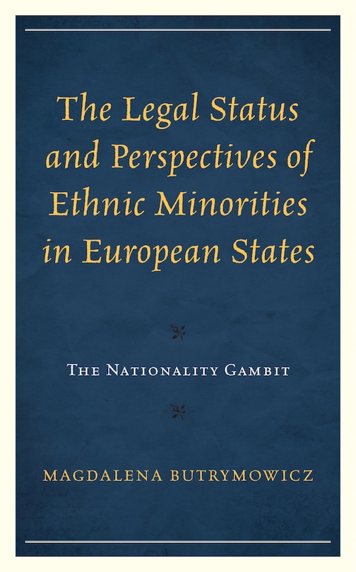 Couverture_The Legal Status and Perspectives of Ethnic Minorities in European States