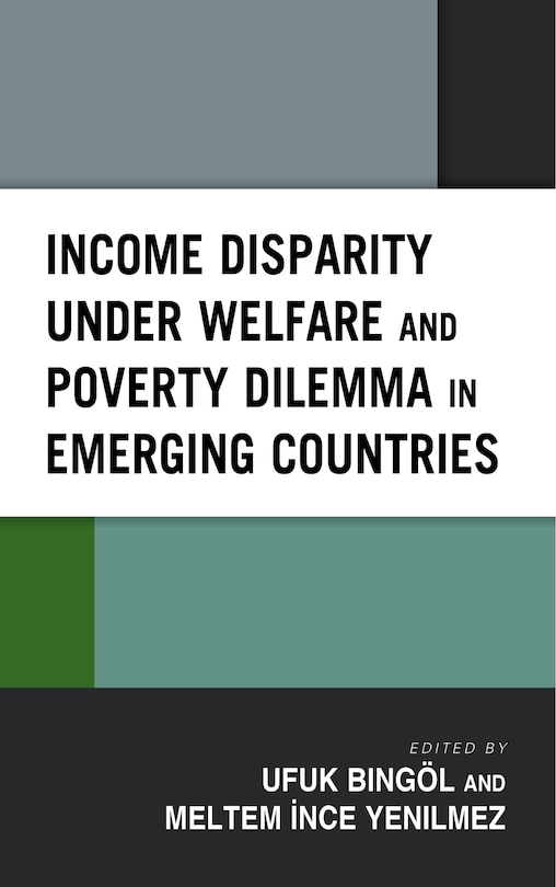 Couverture_Income Disparity under Welfare and Poverty Dilemma in Emerging Countries