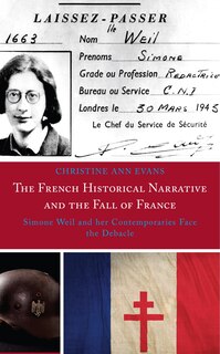 Front cover_The French Historical Narrative and the Fall of France