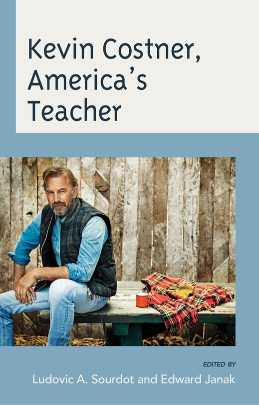Couverture_Kevin Costner, America's Teacher