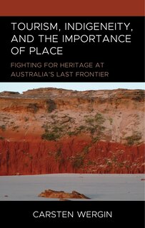 Couverture_Tourism, Indigeneity, and the Importance of Place