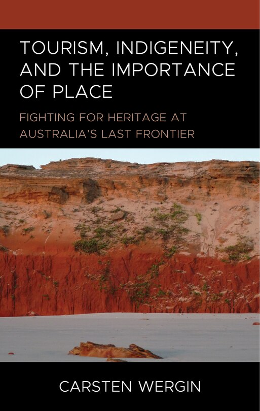Couverture_Tourism, Indigeneity, and the Importance of Place