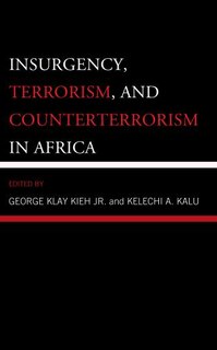 Front cover_Insurgency, Terrorism, and Counterterrorism in Africa