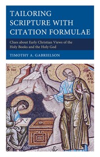 Couverture_Tailoring Scripture with Citation Formulae