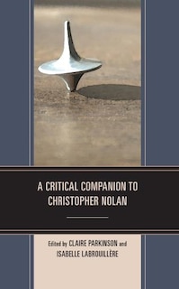 Couverture_A Critical Companion to Christopher Nolan