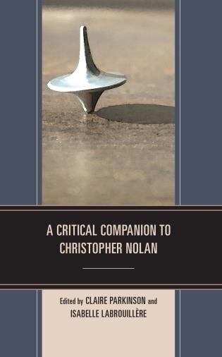 Couverture_A Critical Companion to Christopher Nolan