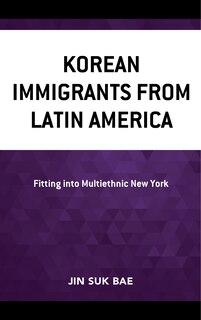 Couverture_Korean Immigrants from Latin America