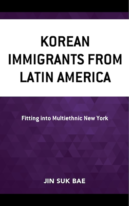 Couverture_Korean Immigrants from Latin America