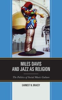 Front cover_Miles Davis, And Jazz As Religion