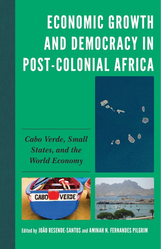 Front cover_Economic Growth and Democracy in Post-Colonial Africa