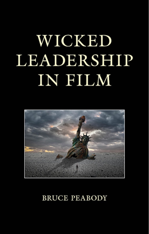 Front cover_Wicked Leadership in Film