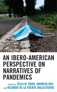 Front cover_An Ibero-American Perspective on Narratives of Pandemics