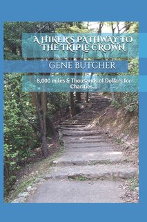 Front cover_A Hiker's Pathway to the Triple Crown