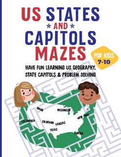 Couverture_US States and Capitols Mazes for Kids 7-10