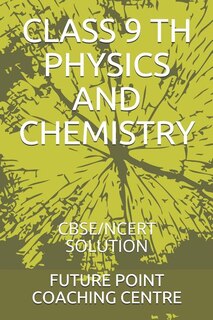Front cover_Class 9 Th Physics and Chemistry