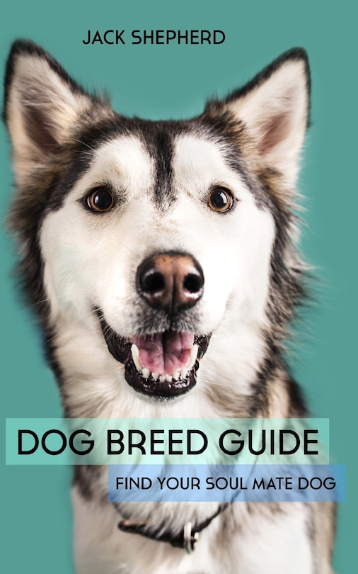 Couverture_Dog Breed Guide
