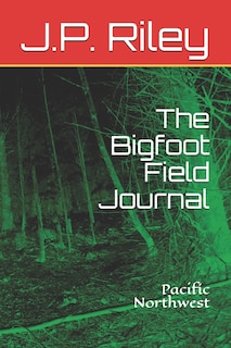 Front cover_The Bigfoot Field Journal