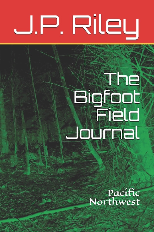 Front cover_The Bigfoot Field Journal