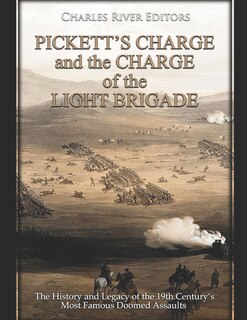 Couverture_Pickett's Charge and the Charge of the Light Brigade