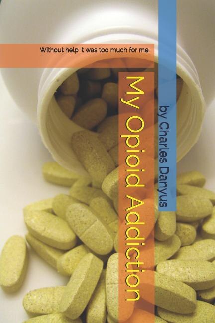 Couverture_My Opioid Addiction