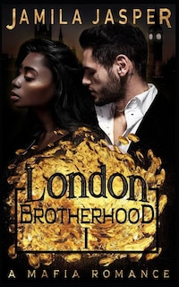 Front cover_The London Brotherhood I