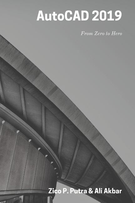Front cover_AutoCAD 2019 From Zero to Hero